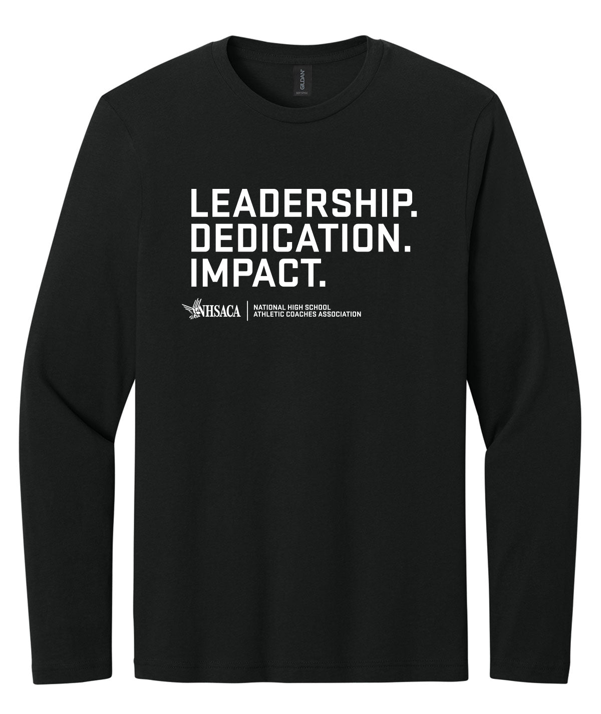 Leadership. Dedication. Impact. Softstyle Long Sleeve Tee