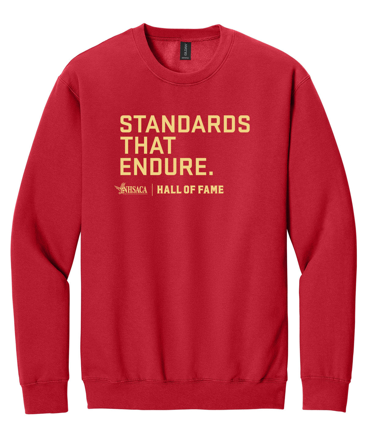 Hall of Fame - Standards that Endure Crewneck Sweatshirt