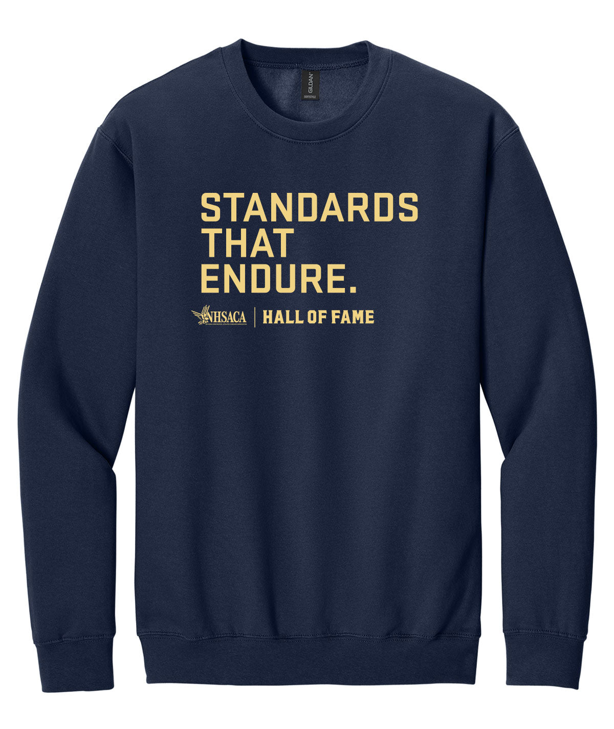 Hall of Fame - Standards that Endure Crewneck Sweatshirt