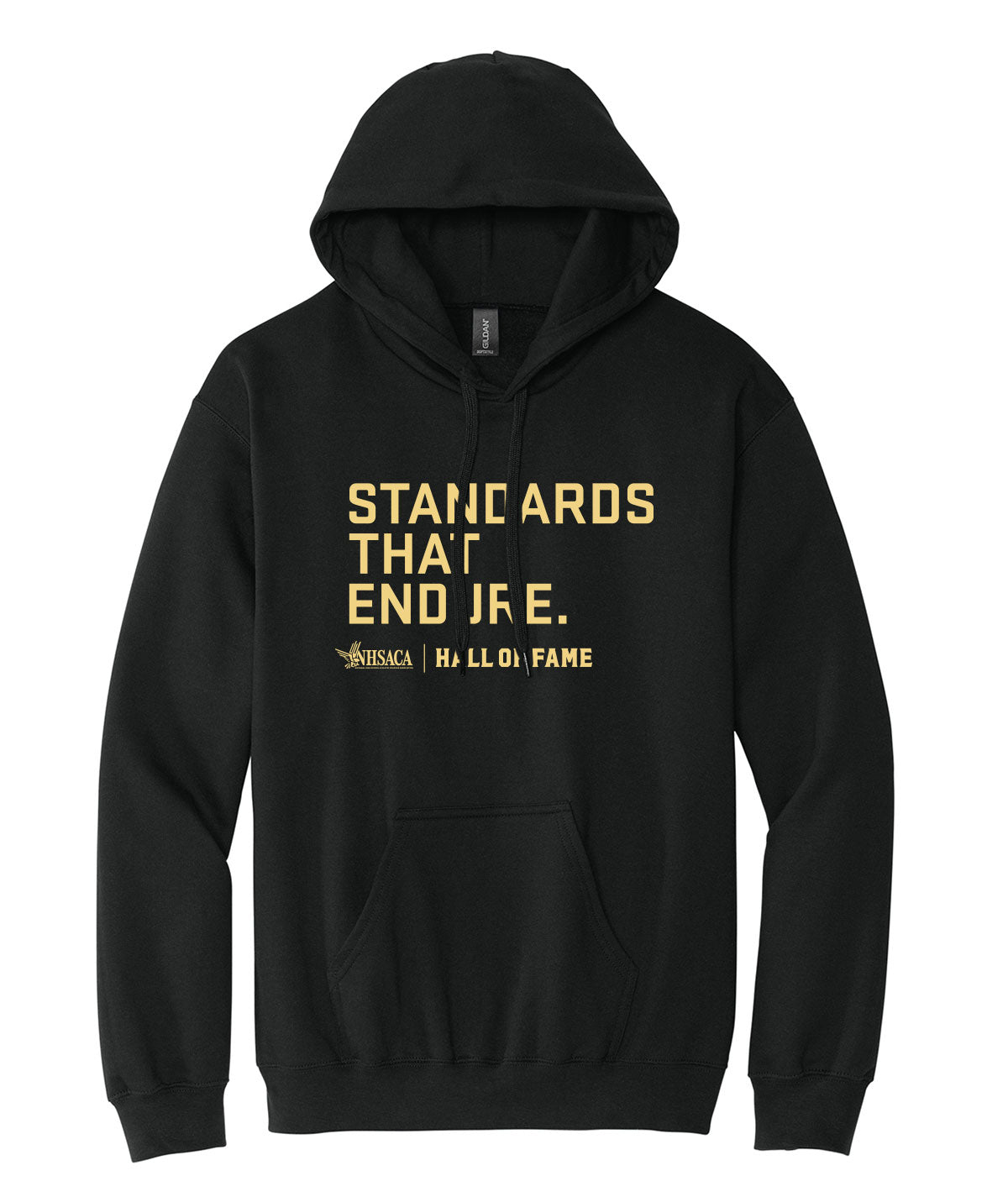Hall of Fame - Standards that Endure Hooded Sweatshirt